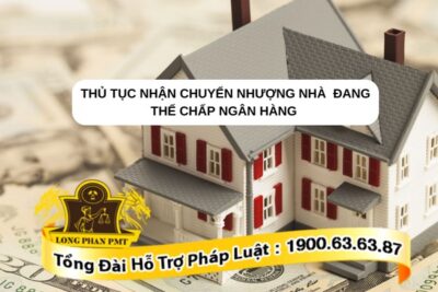 Chuyển nhượng nhà đang thế chấp