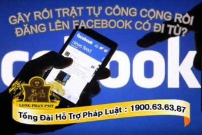 Gây rối trật tự công cộng rồi đăng lên Facebook
