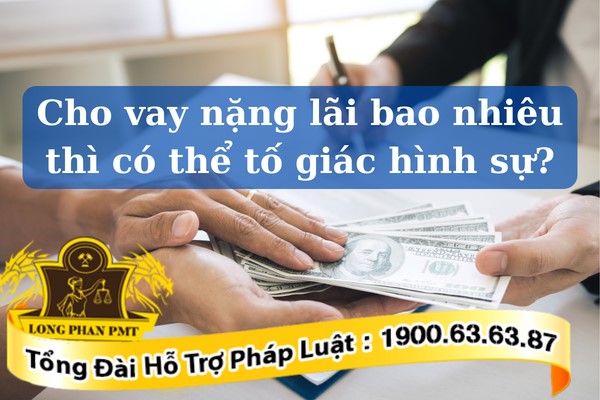 Cho vay nặng lãi bị xử lý như thế nào