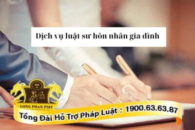 Dịch vụ luật sư hôn nhân và gia định tại Cần Thơ