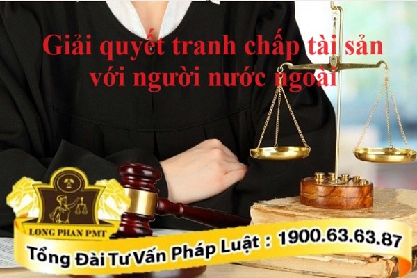 Luật sư hướng dẫn giải quyết tranh chấp tài sản