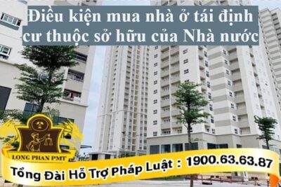 Mua nhà tái định cư thuộc sở hữu của Nhà nước