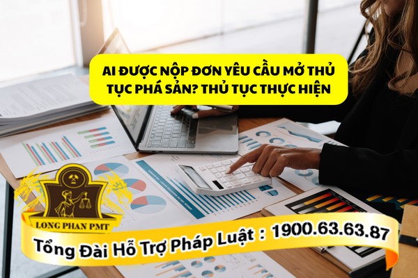 Nộp đơn yêu cầu mở thủ tục phá sản