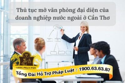 Thành lập văn phòng đại diện cho thương nhân nước ngoài