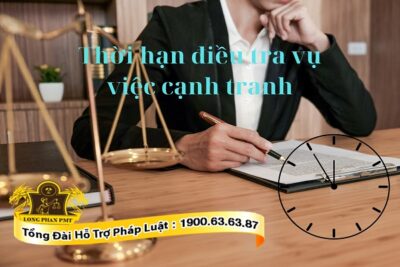 Thời hạn điều tra về cạnh tranh