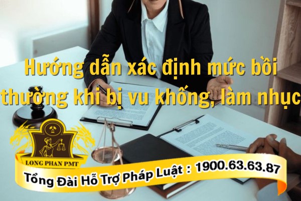 Xác định mức bồi thường khi bị vu khống