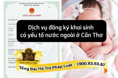 Đăng ký khai sinh có yếu tố nước ngoài