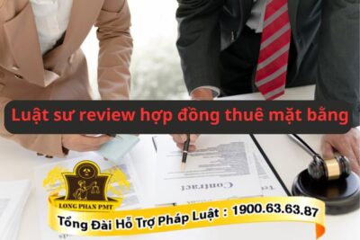 Luật sư review hợp đồng cho thuê mặt bằng