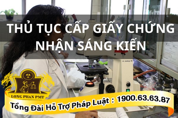  Thủ tục cấp giấy chứng nhận sáng kiến