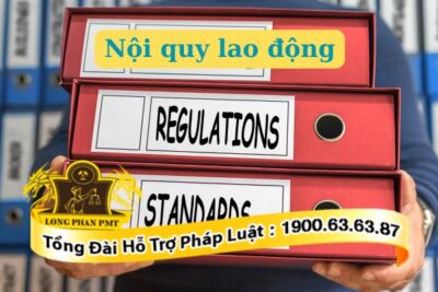 Sửa đổi, bổ sung nội quy lao động mới nhất