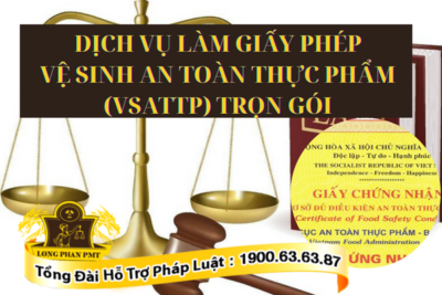 Dịch vụ làm giấy phép vệ sinh an toàn thực phẩm (VSATTP) trọn gói