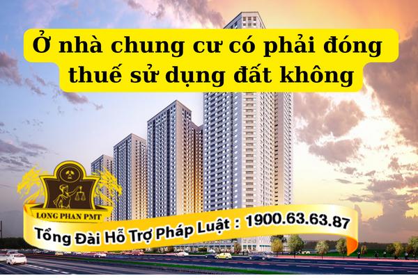 Nhà ở chung cư cần đóng thuế gì?