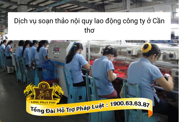 Soạn thảo nội quy lao động