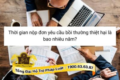 Thời gian nộp đơn yêu cầu bồi thường thiệt hại