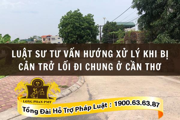Tư vấn xử lý khi bị cản trở lối đi chung