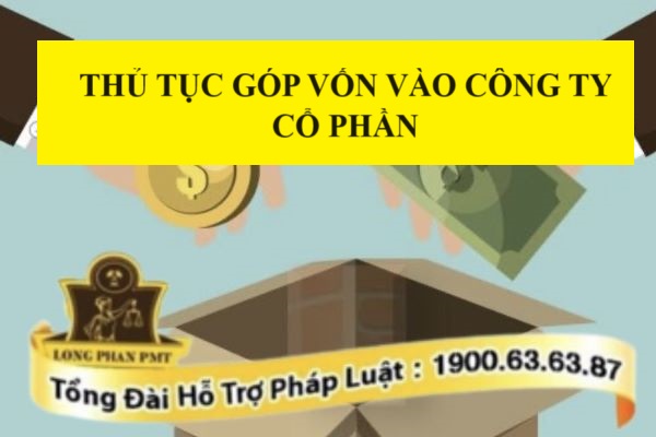 Thủ tục góp vốn vào công ty cổ phần