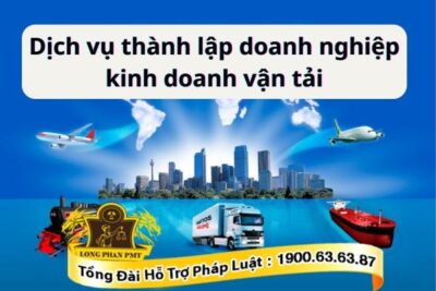 Hỗ trợ thành lập doanh nghiệp kinh doanh vận tải