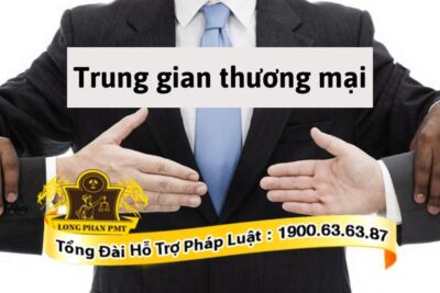 Trung gian thương mại và các hoạt động trung gian thương mại
