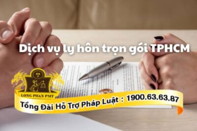 Dịch vụ ly hôn trọn gói giá rẻ thành phố Hồ Chí Minh