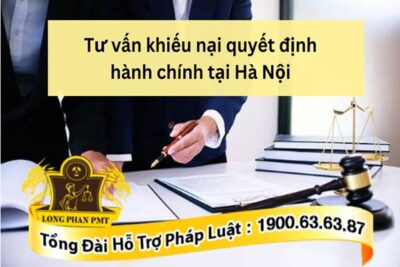 Hỗ trợ tư vấn khiếu nại hành chính