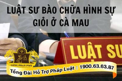 Luật sư bào chữa hình sự ở Cà Mau