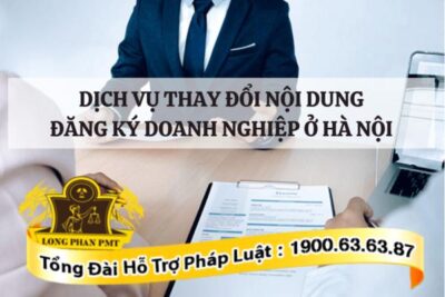 Thay đổi nội dung đăng ký doanh nghiệp tại Hà Nội