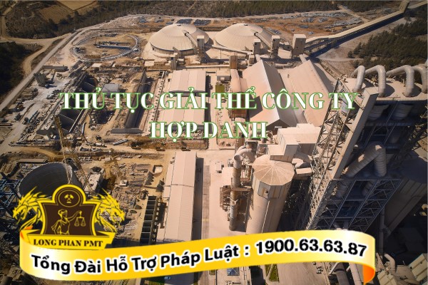Thủ tục giải thể công ty hợp danh