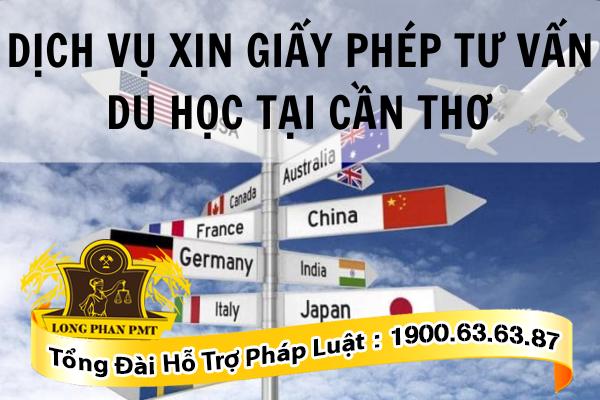 Tư vấn xin giấy phép du học tại Cần Thơ