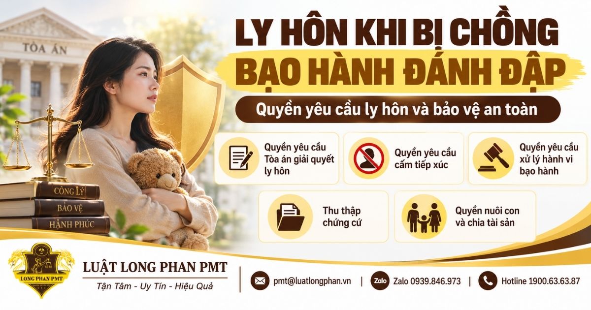  Ly hôn khi bị chồng bạo hành đánh đập và các quyền pháp lý bảo vệ người vợ