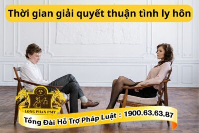 Thời gian giải quyết thuận tình ly hôn