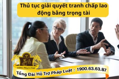 Thủ tục giải quyết tranh chấp lao động bằng trọng tài