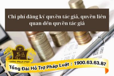 Chi phí đăng ký quyền tác giả