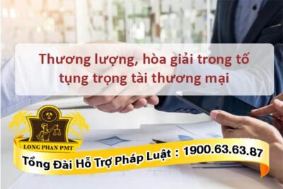 Phương thức giải quyết tranh chấp bằng thương lượng, hòa giải