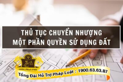 Thủ tục chuyển nhượng một phần đất