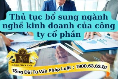 Thủ tục bổ sung ngành nghề kinh doanh công ty cổ phần