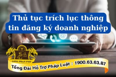 Thủ tục trích lục thông tin đăng ký doanh nghiệp