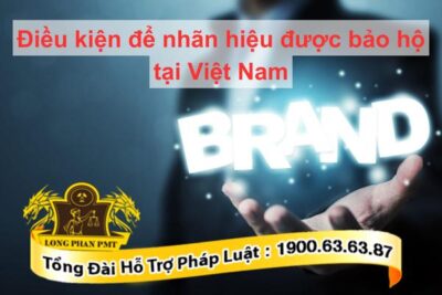 Bảo hộ nhãn hiệu tại Việt Nam
