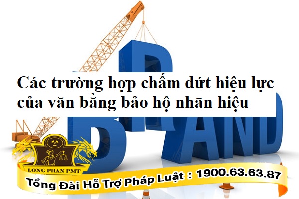 Chấm dứt hiệu lực của văn bằng bảo hộ nhãn hiệu