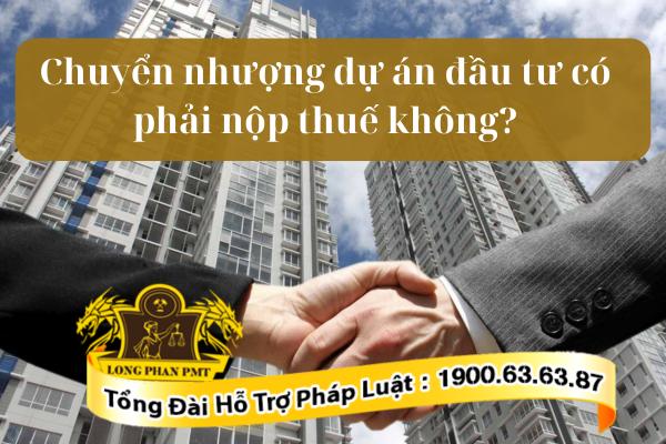 Chuyển nhượng dự án đầu tư 