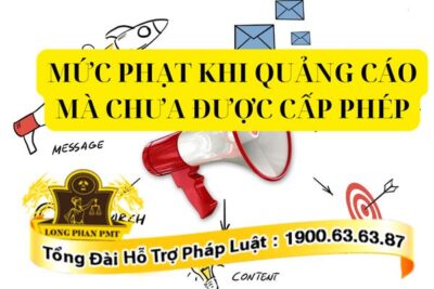 Phạt quảng cáo mà chưa được cấp phép