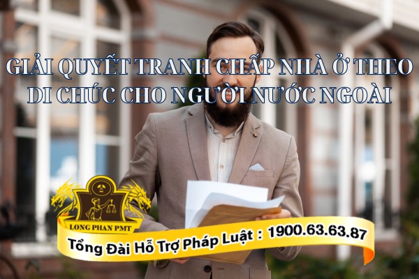 Tranh chấp nhà ở theo di chúc