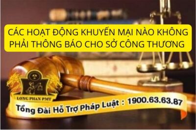 Các hoạt động khuyến mại không phải thông báo cho Sở Công Thương