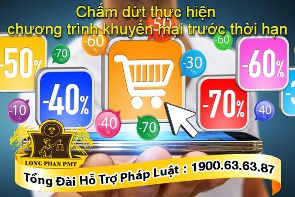 Chấm dứt thực hiện chương trình khuyến mại trước thời hạn