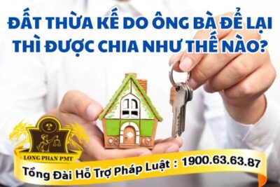 Di sản thừa kế là đất đai