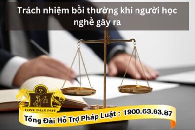 Giải quyết bồi thường thiệt hại do người học nghề gây ra
