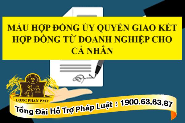 Mẫu hợp đồng ủy quyền giao kết hợp đồng