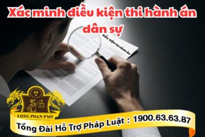 Thực hiện xác minh điều kiện thi hành án