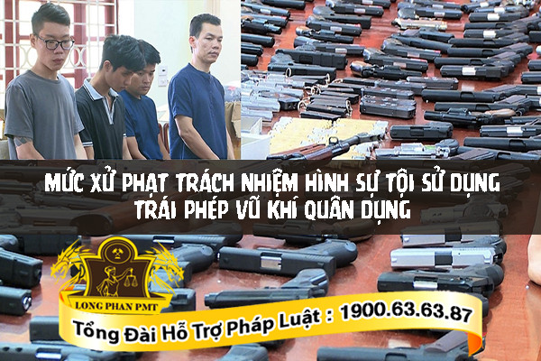 Tội sử dụng trái phép vũ khí quân dụng
