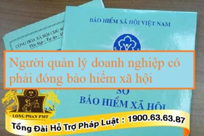 Trách nhiệm đóng bảo hiểm xã hội của chủ doanh nghiệp