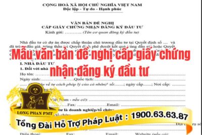 Văn bản đề nghị cấp giấy chứng nhận đầu tư